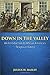 Down in the Valley: An Introduction to African American Religious History