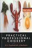 Practical Professional Cookery by 