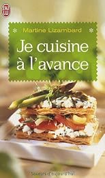 Je cuisine à l'avance