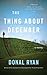 The Thing About December: A Novel by 