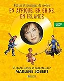 Contes et musiques du monde : En Afrique, en Chine, en Irlande (3CD audio) by 