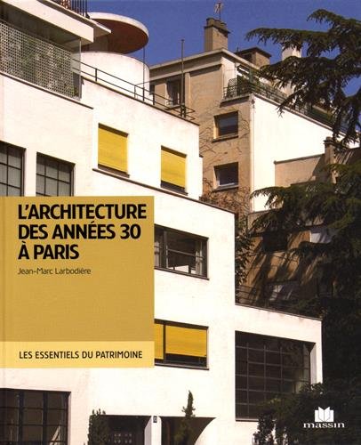 L' architecture des années 30 à Paris