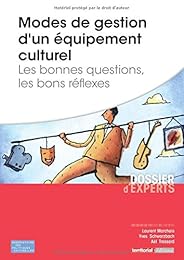 Modes de gestion d'un équipement culturel