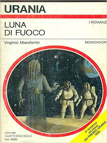 Virginio Marafante - Luna di fuoco (1991)