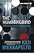 The Hummingbird (Anna Fekete Book 1)