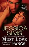 Must Love Fangs (Midnight Liaisons Book 3)
