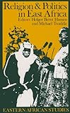 Religion and Politics in East Africa : The Period since Independence, Hansen, Holger B., 0821410865