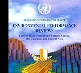 Lessons from Central and Eastern Europe, the Caucasus and Central Asia, United Nations.Economic Commission For Europe.Committee On Environmental Policy, 9211010551