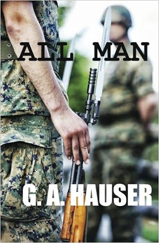 All Man G A Hauser 9781491250259 Amazon Com Books
