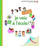 Je vais à l'école ! by 
