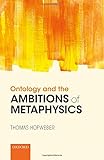 Ontology and the Ambitions of Metaphysics