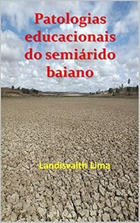 Livro Patologias educacionais do semiárido baiano