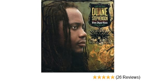 Duane Stephenson From August Town By Duane Stephenson 2008 01