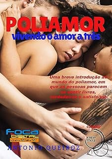 Livro POLIAMOR: Vivendo um amor a três (KINKY STYLE)