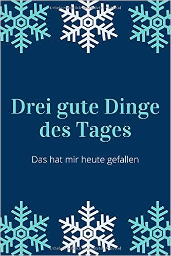 Drei Gute Dinge Des Tages 004 Das Funf Minuten Achtsamkeits