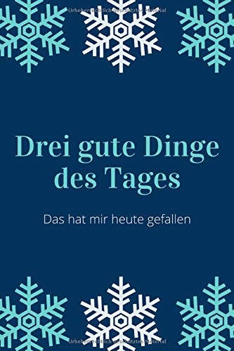 Drei Gute Dinge Des Tages 004 Das Funf Minuten Achtsamkeits
