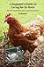 A Beginner's Guide to Caring for Ex-Batts by Jo Barlow