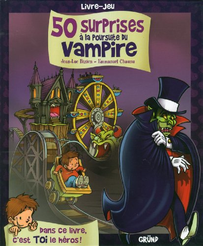 50 surprises à la poursuite du vampire