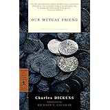 Our Mutual Friend (Modern Library Classics)