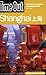 Time Out Shanghai (Time Out Guides)