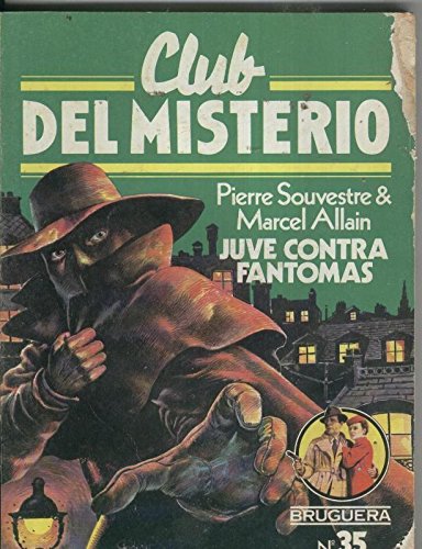 Club del Misterio: Juve contra Fantomas