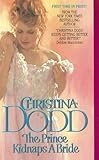 Hardcover The Prince Kidnaps A Bride Book