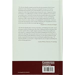 The Merchant Republics: Amsterdam, Antwerp, and Hamburg, 1648-1790