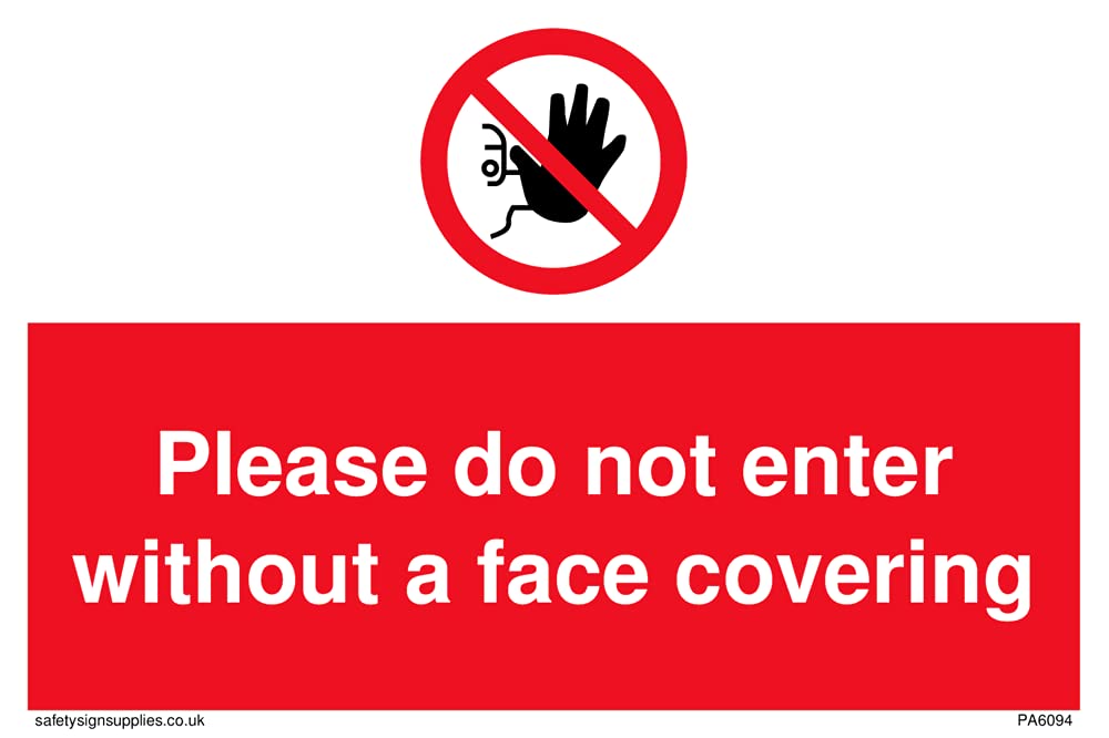 Pack of five - Please do not enter without a face covering Sign - 150x100mm - A6L