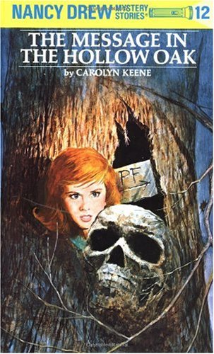 "Message in the Hollow Oak (Nancy Drew Mysteries)" av C. Keene