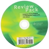 Image de Review Pack for Morrison/Wells/Ruffolo's Computer Literacy BASICS: A Comprehensive Guide to IC3, 5th