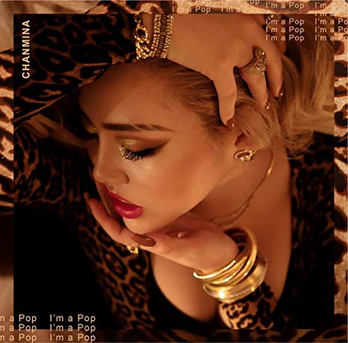 Chanmina I M A Pop Amazon Com Music