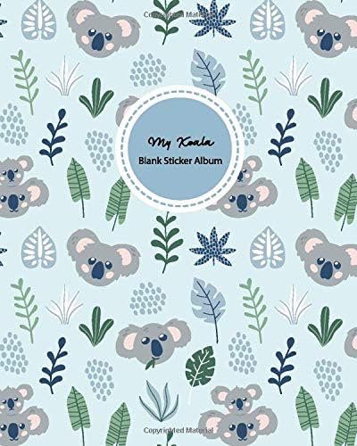 My Koala: Blank Sticker Book for Kids 100 pages