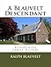 A Blauvelt Descendant: Researching Family History by Ralph Blauvelt