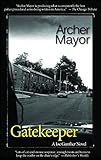 Gatekeeper: A Joe Gunther Novel (Joe Gunther Mysteries)