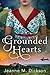 Grounded Hearts by Jeanne M. Dickson