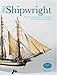Shipwright 2013: The International Annual of Maritime History & Ship Modelmaking (Incorporating Model Shipwright) by 