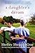 A Daughter's Dream: The Charmed Amish Life, Book Two by Shelley Shepard Gray
