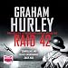 Raid 42: Wars Within, Book 4 by Graham Hurley, Andrew Cullum