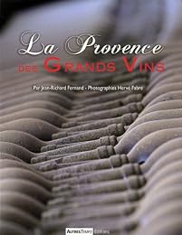 La  Provence des grands vins