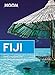Moon Fiji (Travel Guide) by Minal Hajratwala