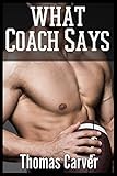 What Coach Says