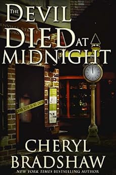 The Devil Died at Midnight by [Bradshaw, Cheryl]