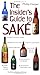 The Insider's Guide to Sake by Philip Harper