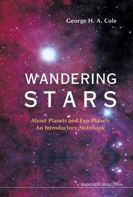 WANDERING STARS - ABOUT PLANETS AND EXO-PLANETS: AN