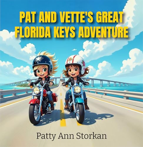 Pat and Vette’s Great Adventure: Florida Keys