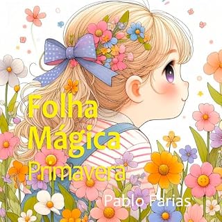 Livro Folha Mágica: Primavera