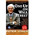 One Up On Wall Street: How To Use What You Already Know To Make Money In The Market (A Fireside book)
