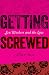 Getting Screwed: Sex Workers and the Law