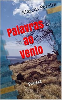 Livro Palavras ao Vento: Poesia