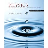 Physics for Scientists and Engineers: A Strategic Approach with Modern Physics (4th Edition)